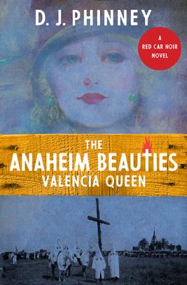 The Anaheim Beauties Valencia Queen
