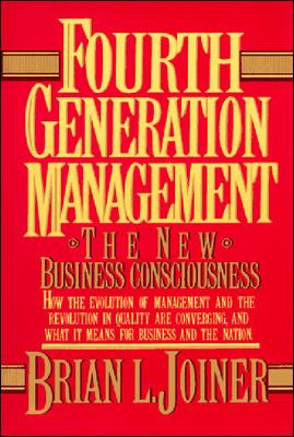 Fourth Generation Management: the New Business Consciousness
