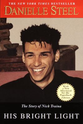 His Bright Light : The Story of Nick Traina