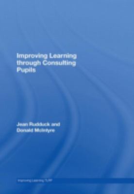 Improving Learning Through Consulting Pupils