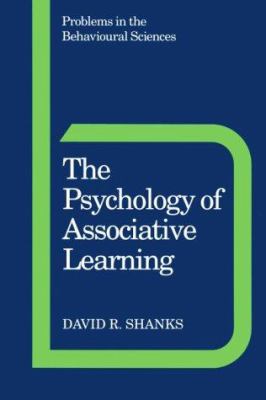 The Psychology of Associative Learning
