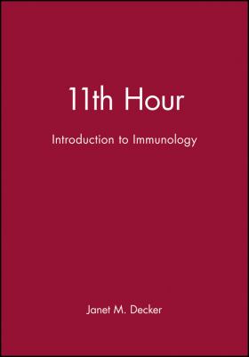 11th Hour : Introduction to Immunology