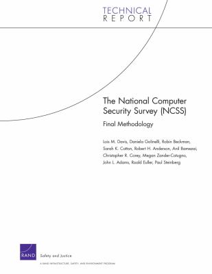 The National Computer Security Survey (NCSS) : Final Methodology