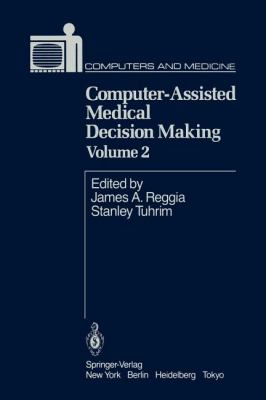 Computer-Assisted Medical Decision Making