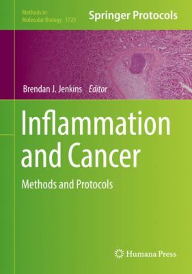 Inflammation and Cancer : Methods and Protocols