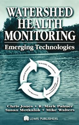 Watershed Health Monitoring : Emerging Technologies