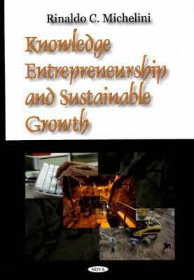 Knowledge Entrepreneurship and Sustainable Growth