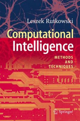 Computational Intelligence : Methods and Techniques
