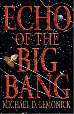 Echo of the Big Bang