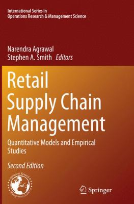 Retail Supply Chain Management : Quantitative Models and Empirical Studies