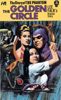 The Phantom: the Complete Avon Novels: Volume #5 the Golden Circle