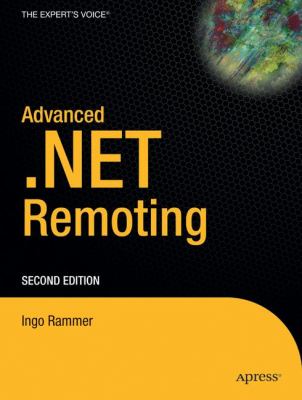 Advanced . NET Remoting
