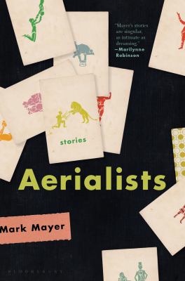 Aerialists : Stories