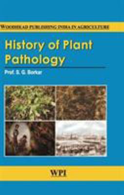 History of Plant Pathology