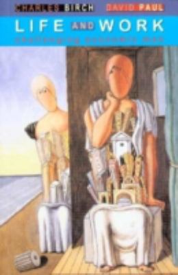 Life and Work : Challenging Economic Man