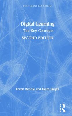 Digital Learning : The Key Concepts