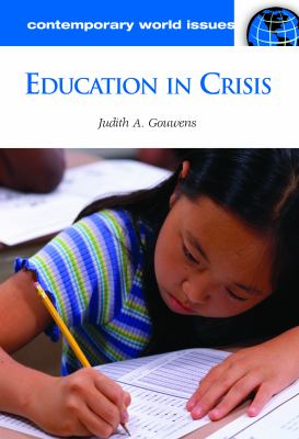 Education in Crisis : A Reference Handbook