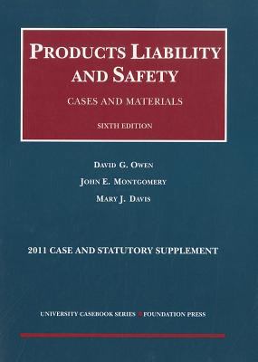 Products Liability and Safety : Cases and Materials