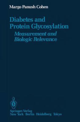 Diabetes and Protein Glycosylation