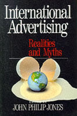 International Advertising : Realities and Myths