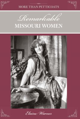 Remarkable Missouri Women