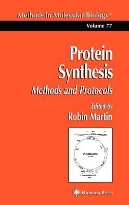 Protein Synthesis : Methods and Protocols