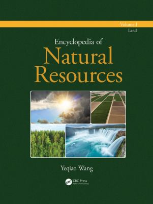 Encyclopedia of Natural Resources - Land - Volume I