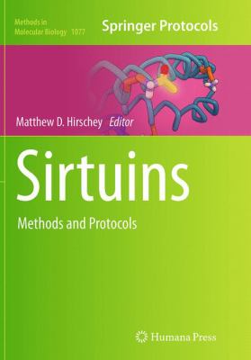 Sirtuins : Methods and Protocols