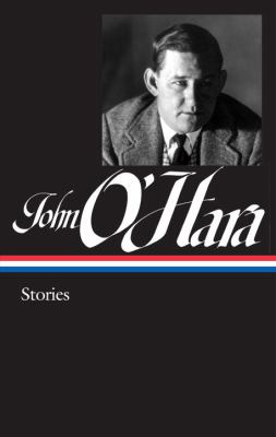 John O'Hara : Stories