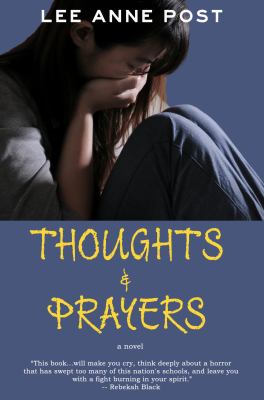 Thoughts and Prayers