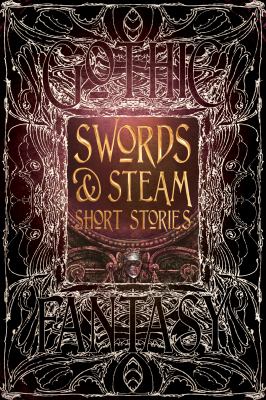 Swords and Steam Short Stories