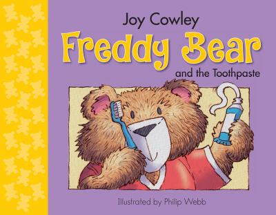Freddy Bear and the Toothpaste
