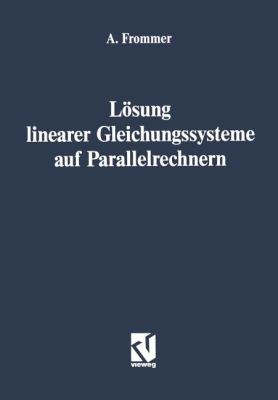 Lösung Linearer Gleichungssysteme Auf Parallelrechnern