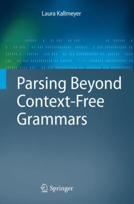 Parsing Beyond Context-Free Grammars