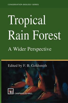 Tropical Rain Forest : A Wider Perspective