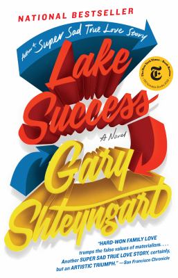 Lake Success : A Novel