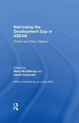 Narrowing the Development Gap in ASEAN : Drivers and Policy Options