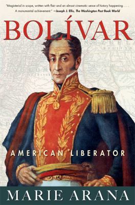 Bolivar : American Liberator