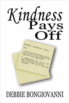 Kindness Pays Off