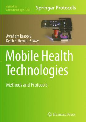 Mobile Health Technologies : Methods and Protocols