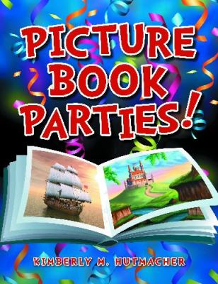 Picture Book Parties!