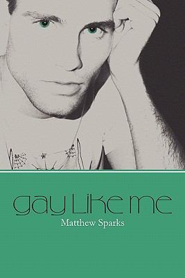 Gay Like Me