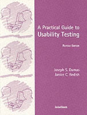 A Practical Guide to Usability Testing
