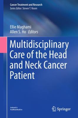 Multidisciplinary Care of the Head and Neck Cancer Patient