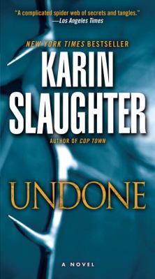 Undone : A Novel