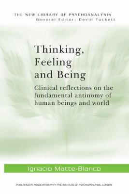 Thinking, Feeling, and Being
