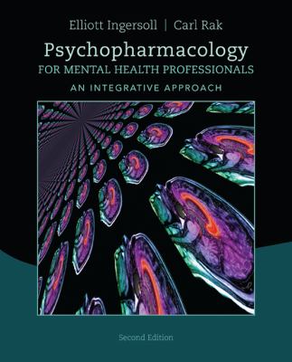 Psychopharmacology for Mental Health Professionals : An Integrative Approach