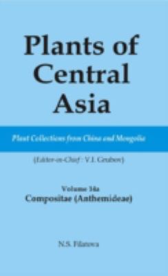 Plants of Central Asia - Plant Collection from China and Mongolia Vol. 14A : Compositae (Anthemideae)