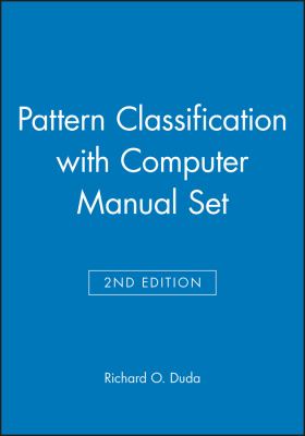 Pattern Classification 2nd Edition with Computer Manual 2nd Edition Set