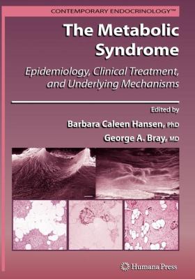 The Metabolic Syndrome : Epidemiology, Clinical Treatment, and Underlying Mechanisms